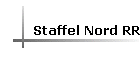 Staffel Nord RR