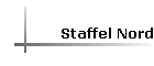 Staffel Nord
